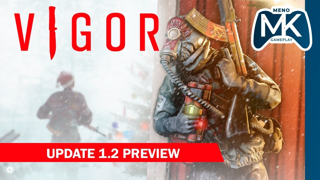 Vigor - Update 1.2 Preview - Primeiras impressões