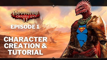 Getting carried by the most OP build in Divinity 2 Original Sin- Ep 1: Character Creation & Tutorial