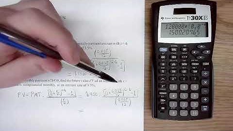 FV Annuity TI 30XIIS -- MATH 125 Calculator Tutorials
