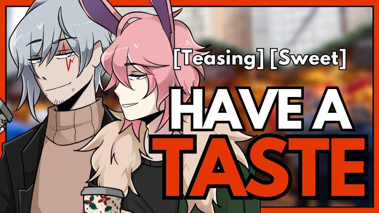 Have A Taste | ASMR RP | [MM4A] [Teasing] [Sweet] ft. @Fulgur Ovid 【NIJISANJI EN】