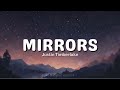 Mirrors - Justin Timberlake (Lyrics) 🐝🎧