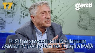 Rrëfim emocinal i Rrahman Jasharit për jetën në Turqi e Pejë | ZEN me Artan Behramin | T7