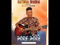 Batsirai Shasha - mudzimai wangu (official audio)