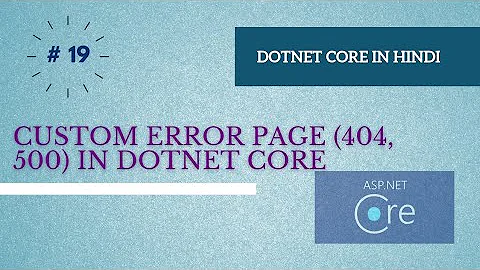 custom error page dotnet core mvc | How to create default 404 or 500 custom error page asp.net core