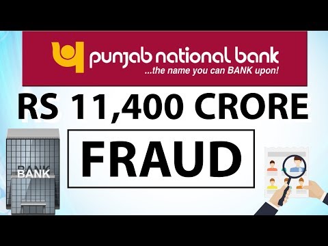 Punjab National Bank Fraud - How it was executed? Is Nirav Modi responsible? Current Affairs 2018