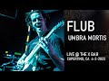 FLUB - Umbra Mortis - LIVE performance @ The X Bar, Cupertino CA