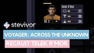 Star Trek Voyager Across the Unknown Sector 2: Recruit Telek R'Mor | Stevivor
