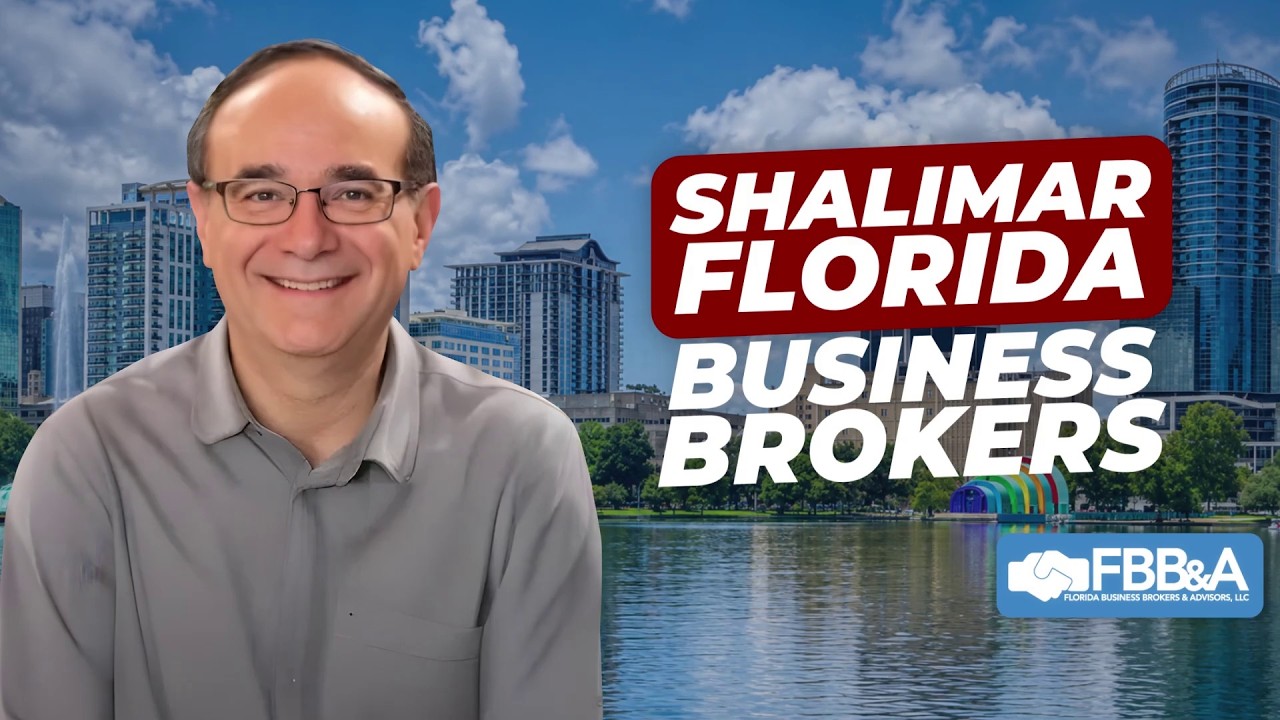 Business broker in Shalimar, FL — watch the video
