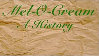 Mel O Cream Video History