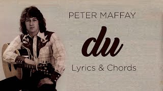 Du (Peter Maffay) - Chords & Lyrics