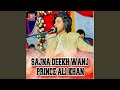 Sajna Deekh Wanj