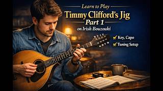 Timmy Clifford's Jig | Key, Capo & Tuning Setup 1 of 15 screenshot 1