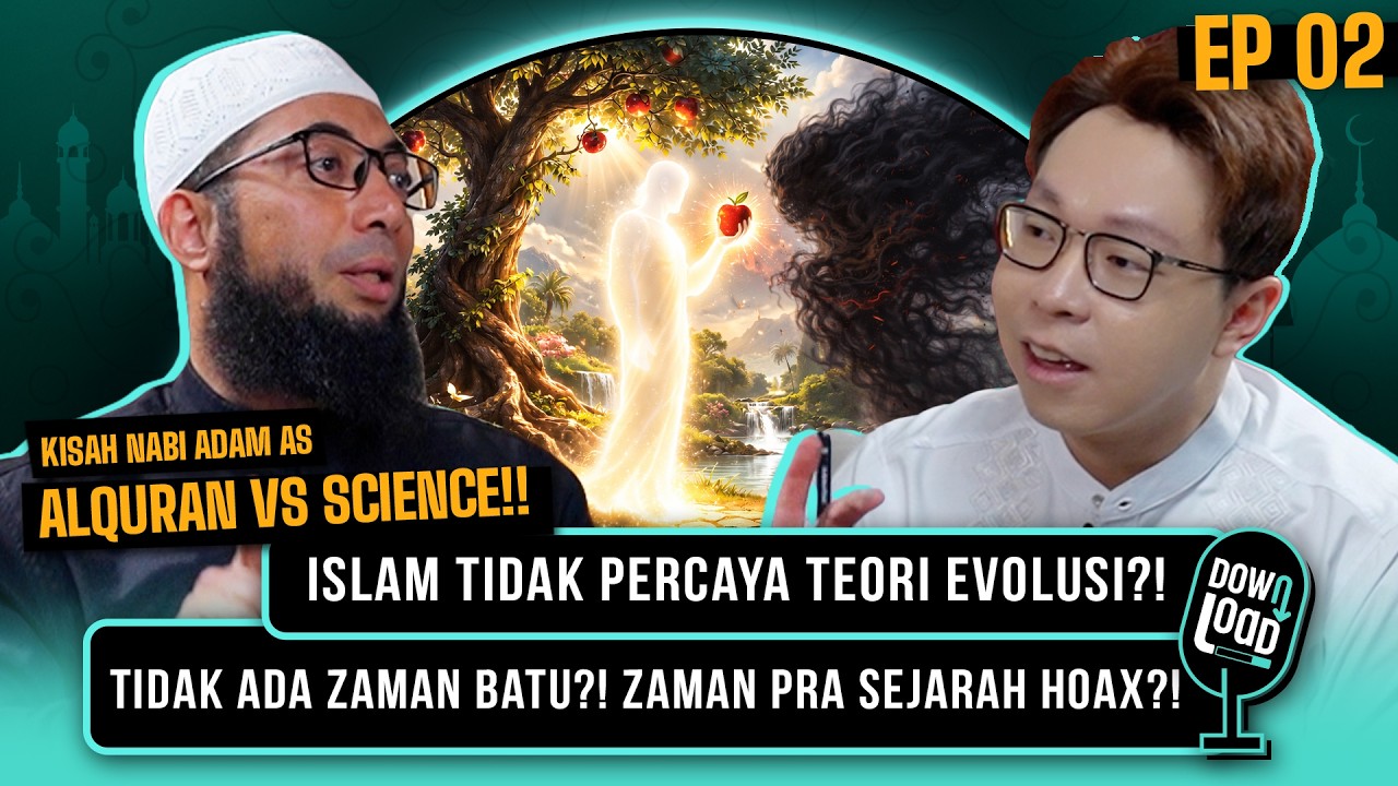 DOWNLOAD 2 : NABI ADAM TINGGI 30 METER!! BUKAN HOMO SAPIEN !! | Khalid Basalamah, Richard Lee