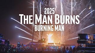 2025 Burning Man | The Man Burns With Full Firework Show