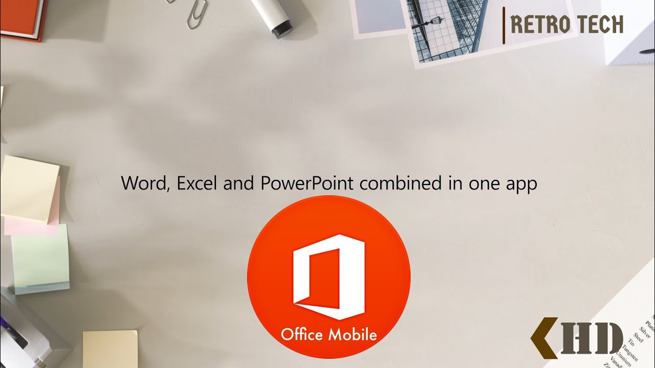 Introducing New Microsoft Office Mobile App