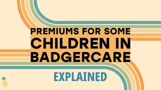 Premium Rule in BadgerCare Explained by HealthWatch Wisconsin 125 views 1 month ago 2 minutes, 6 seconds