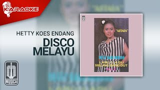 Hetty Koes Endang - Disco Melayu ( Karaoke Video)