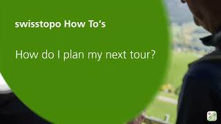 swisstopo app – simply moving: How do I plan my next tour? screenshot 2
