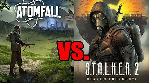 Atomfall vs Stalker: Are They Similar Games & If You Like One Should You Buy & Play The Other?