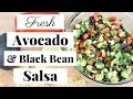 Avocado and Black Bean Salsa