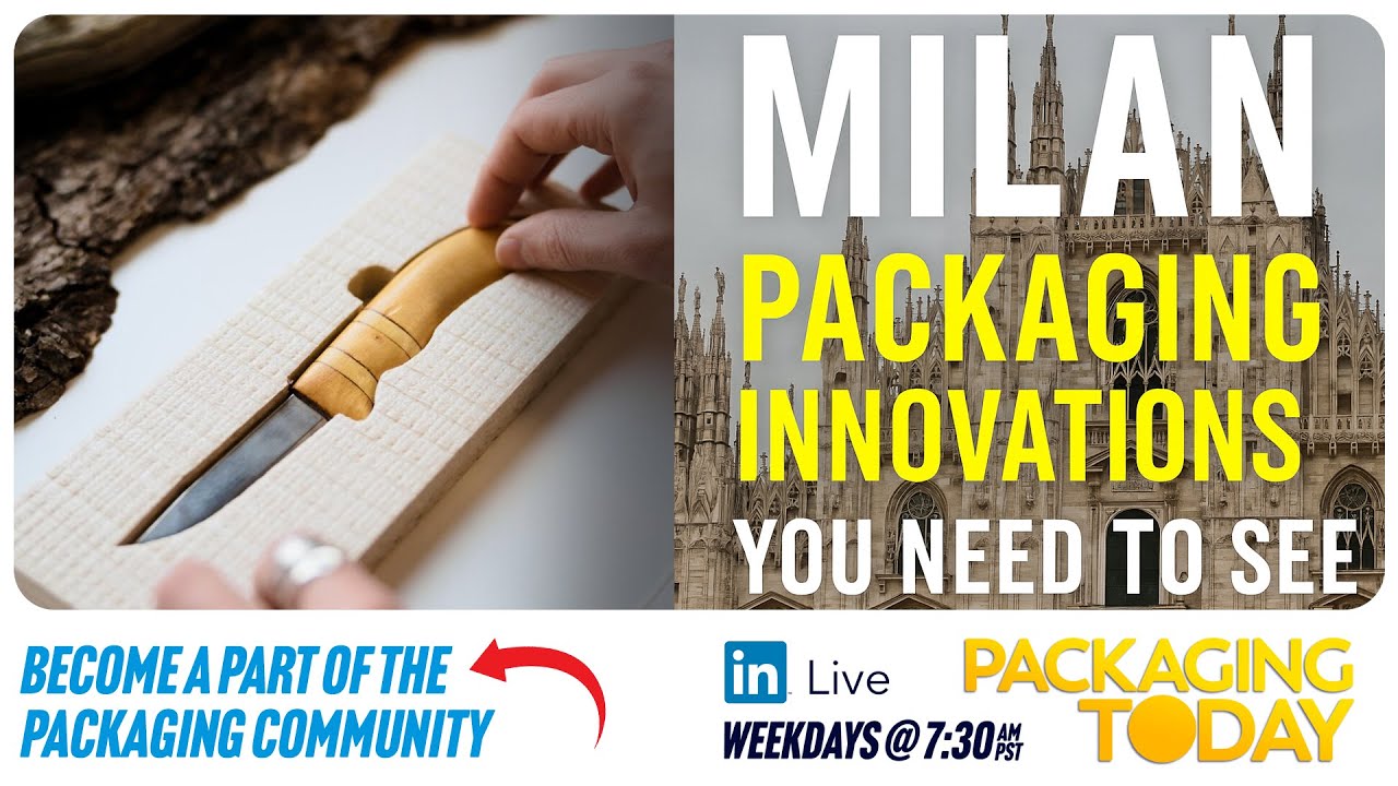 Milan Packaging Innovations You Need to See : Day 2