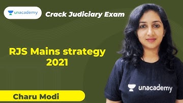 RJS Mains strategy 2021 | Crack RJS 2021 |Charu Modi | Unacademy Judiciary