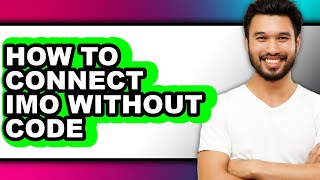 How to Connect Imo Without Code (only Way) screenshot 4