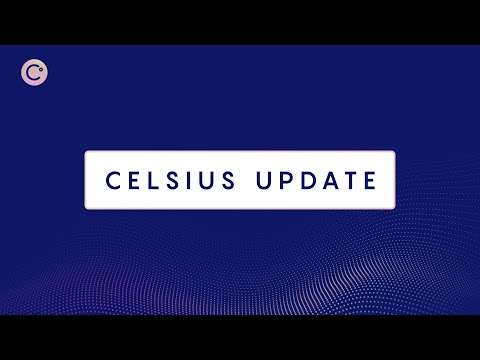 Celsius - June 17, 2022