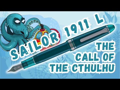 2024 Sailor 1911 Large Cthulhu Fountain Pen Review