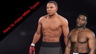 How to make Mike Tyson on UFC4 | tutorial