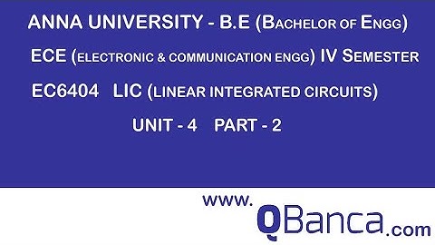 QBanca |Anna University-2013 R | ECE DEPT(4TH SEM) | EC6404-LIC |  Unit 4 | Part-2