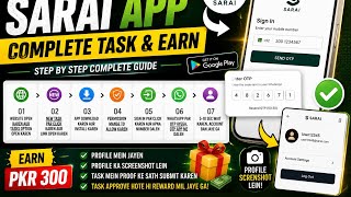 NEW TASK 🔥PKR 300 EARNING 💰📱 SARAI APPDOWNLOAD → SIGN UP → EARN✅ TASK COMPLETE KARO⚡ REWARD: PKR 300