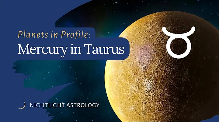 Planets in Profile: Mercury in Taurus