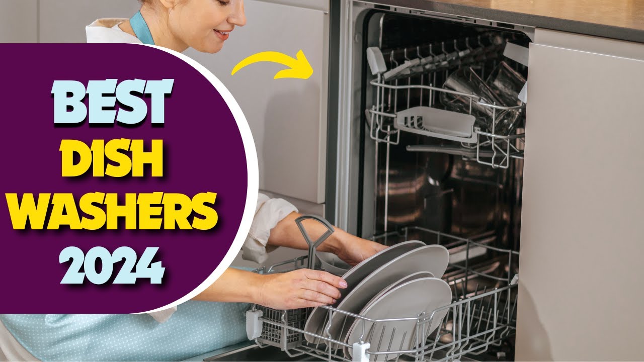 The 10 Best Dishwashers of 2023