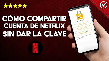 ¿Puedo darle a alguien mi contraseña de Netflix?