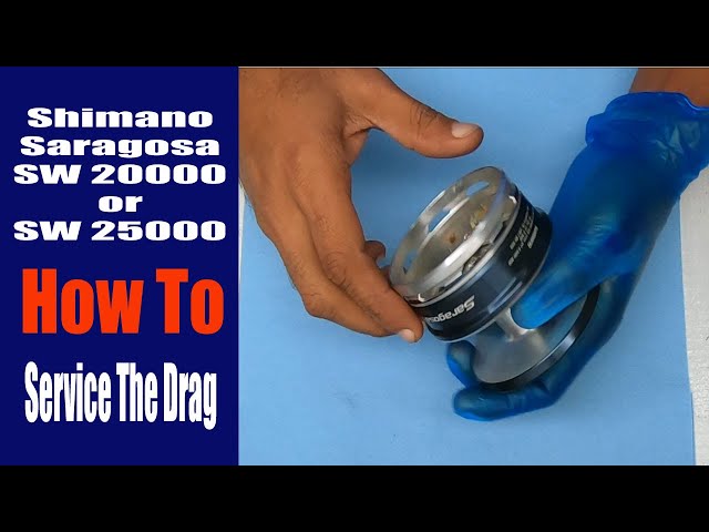 Shimano Saragosa SW20000 or SW25000 Fishing Reel - How To Service The Drag  