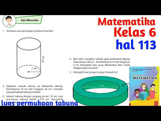 Hitunglah Luas Bangun Ruang Di Bawah Ini Matematika kelas 6 halaman 113(luas permukaan tabung) - YouTube