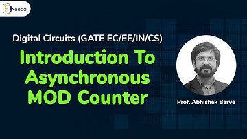 Introduction To Asynchronous MOD Counters Explained | Digital Circuit Logic GATE
