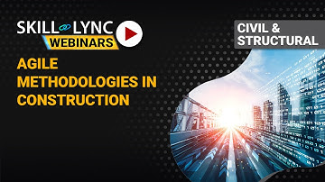 Implementation of Lean and Agile methodologies in Construction | Civil Workshop