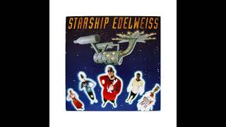 EDELWEISS - STARSHIP EDELWEISS