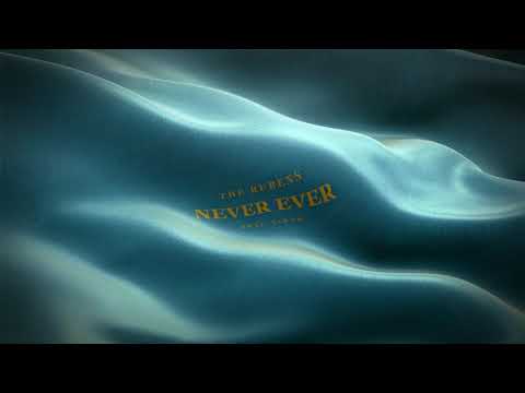 The Rubens - Never Ever (feat. Sarah) (Official Audio)