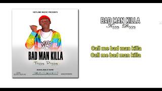 Bad Man Killa_Tizzy Dizzy (lyrics Video)(South Sudan Music)