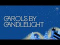 Carols By Candlelight 2025 HTB Live Stream 
