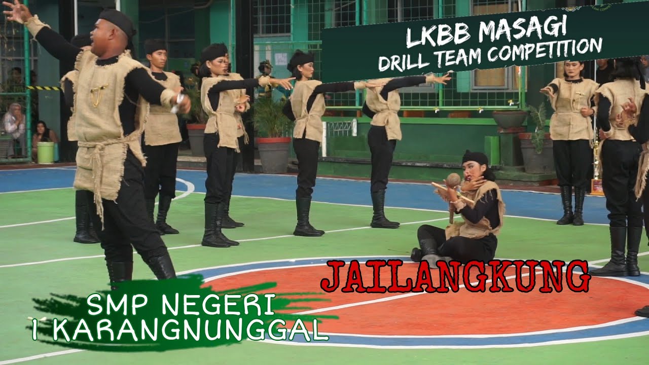MENGANGKAT KISAH JAILANGKUNG !!! || SMPN 1 KARANGNUNGGAL LKBB MASAGI DRILL TEAM COMPETETION 21062025