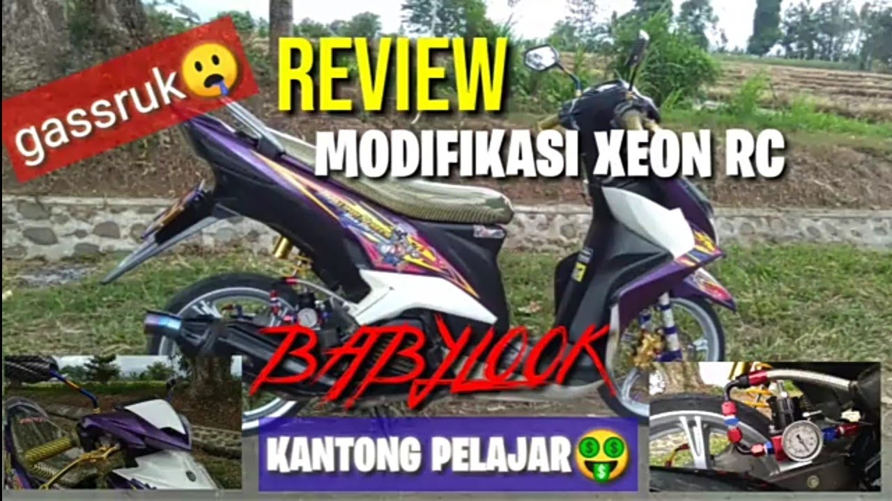 REVIEW XEON BABYLOOK MODIFIKASI XEON RC YouTube