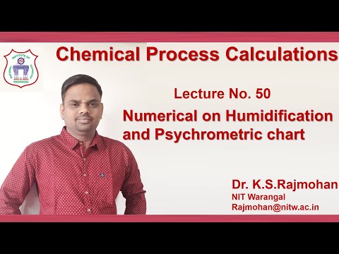 Lecture 50  Numerical on  Psychrometric chart  for Humidification and dehumidification