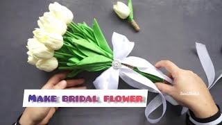 Very easy to make bridal flower.