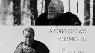 A Song Of Two Mormonts - A Tribute To Jeor And Jorah Mormont Game Of Thrones