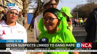 Seven suspects linked to gang rape