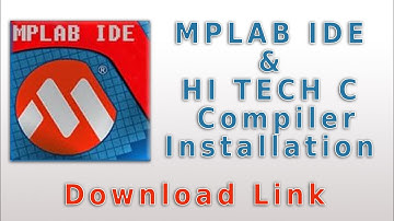 MPLAB IDE  and HI TECH C compiler installation